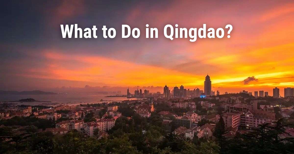 What to see in Qingdao at sunset with views of the city and the coast
