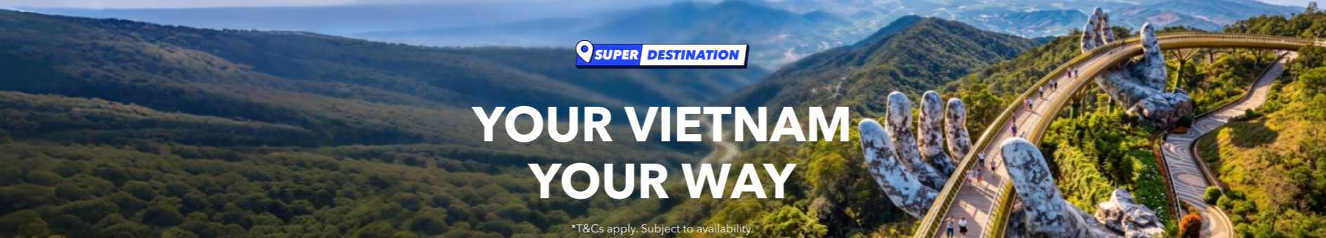 Your Vietnam, Your Way: Get Vietnam Deals