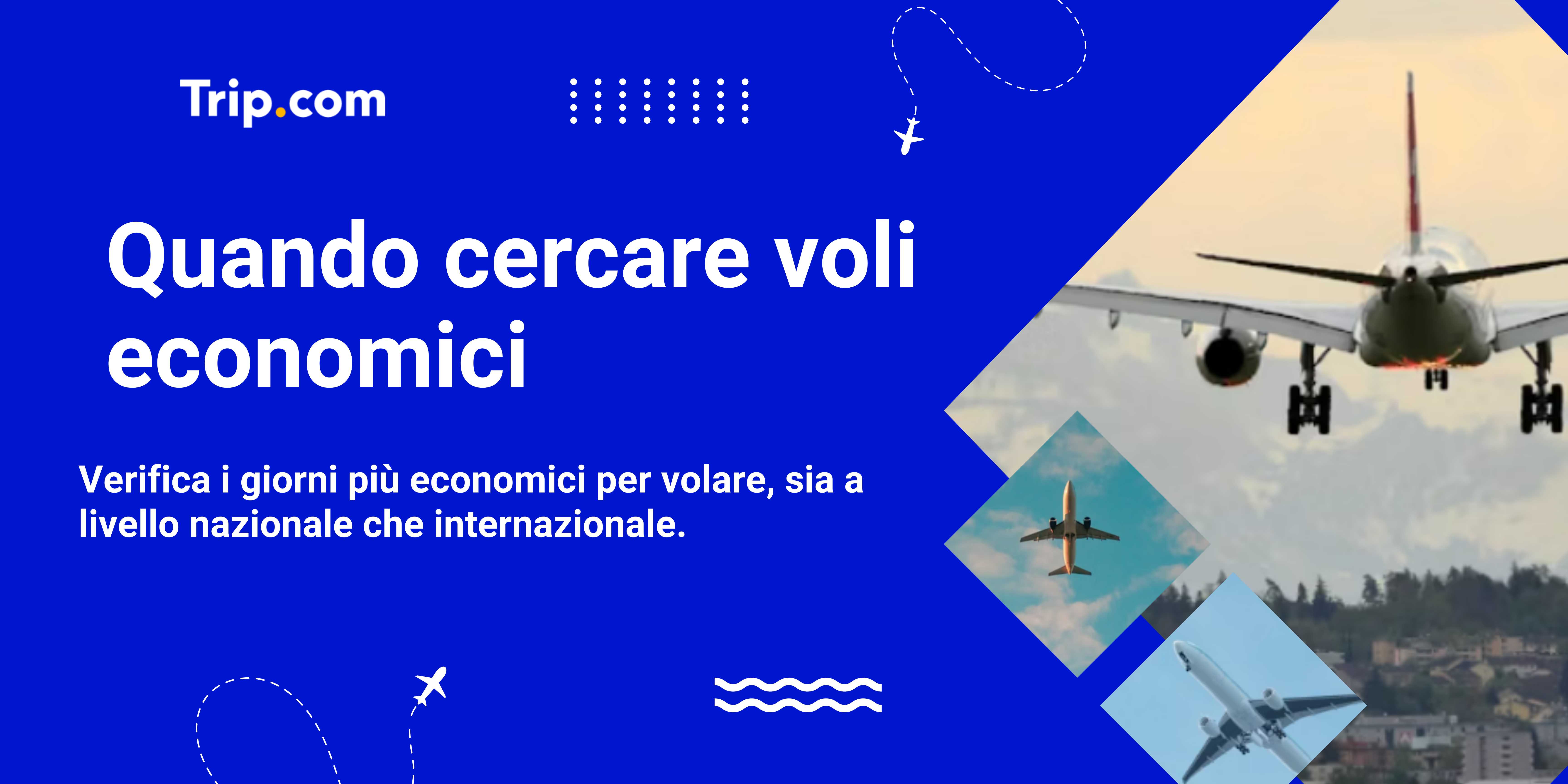 Quando cercare voli economici