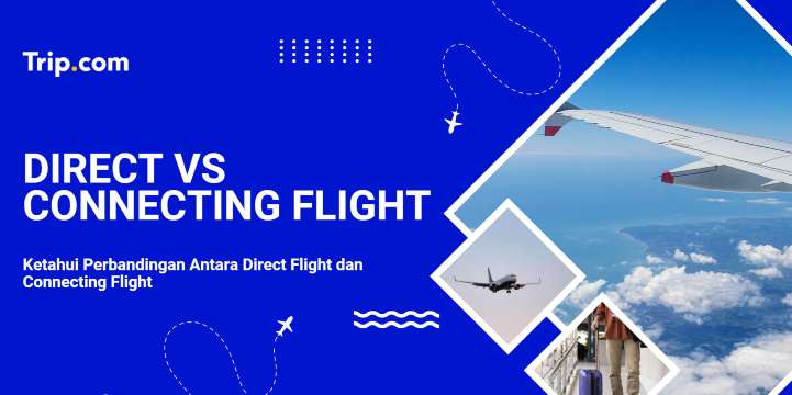 Direct vs Connecting Flight