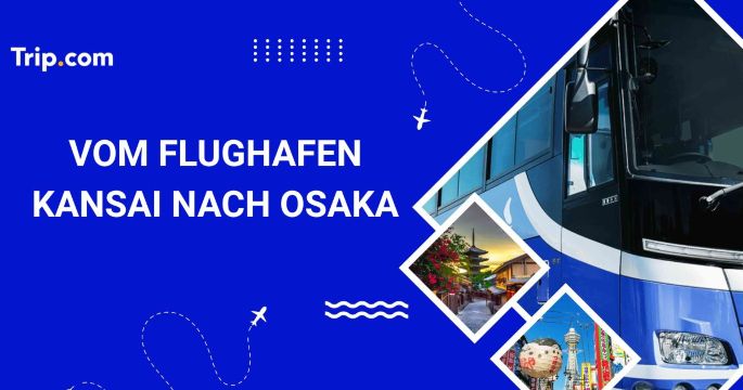 Vom Flughafen Kansai nach Osaka