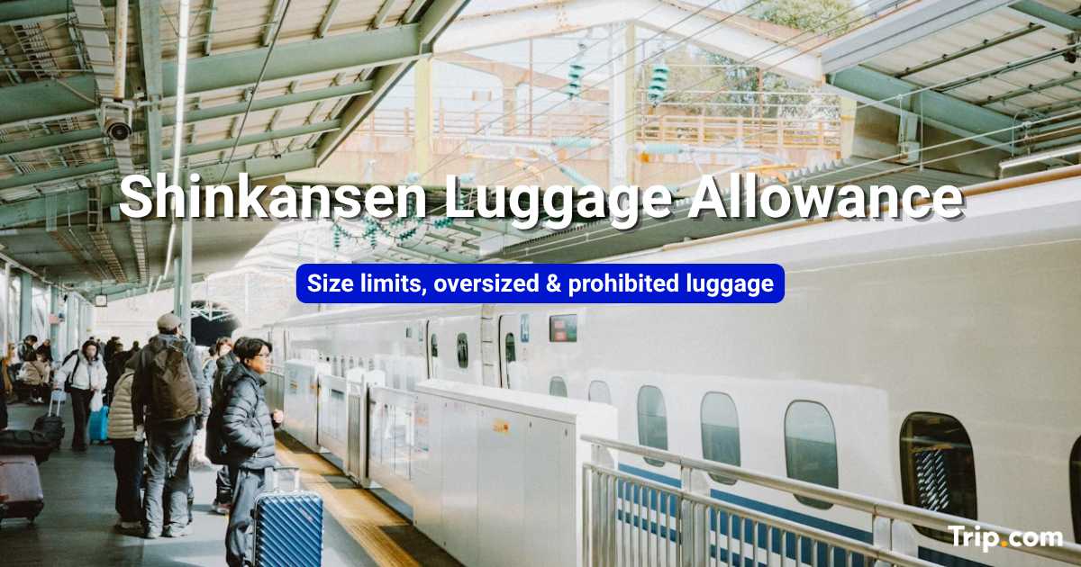 Japan Shinkansen Luggage Allowance
