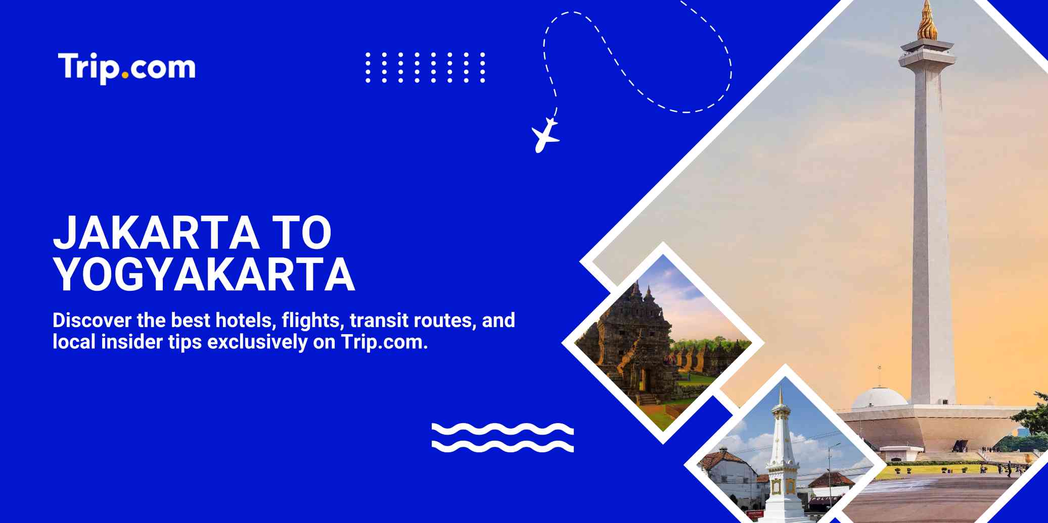 Ultimate Guide: How to Travel from Jakarta to Yogyakarta | Trip.com