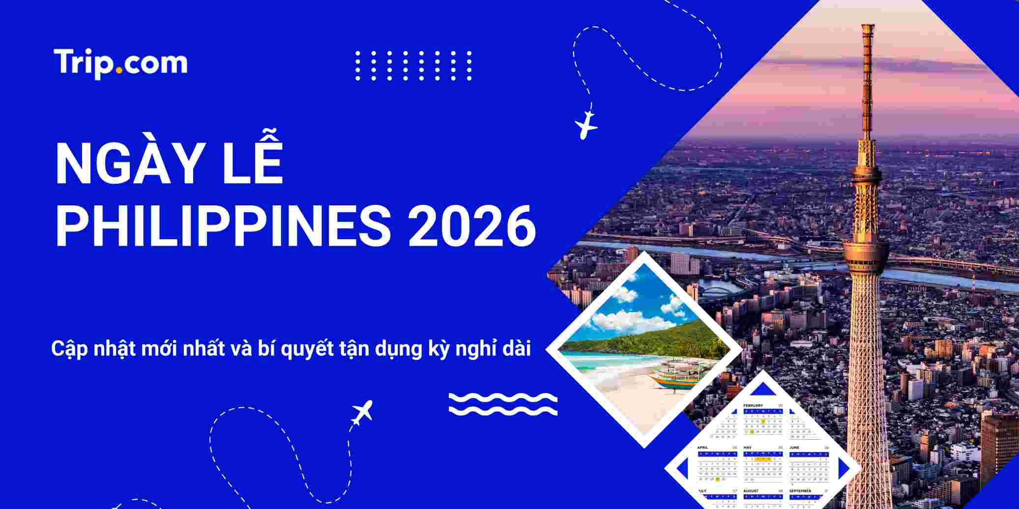 Lịch nghỉ lễ Philippines 2026 chính thức: Cập nhật mới nhất