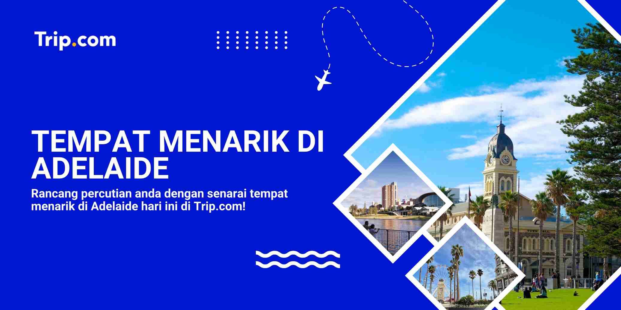 Terokai Tempat Menarik di Adelaide: Panduan Pelancongan Komprehensif (2026)