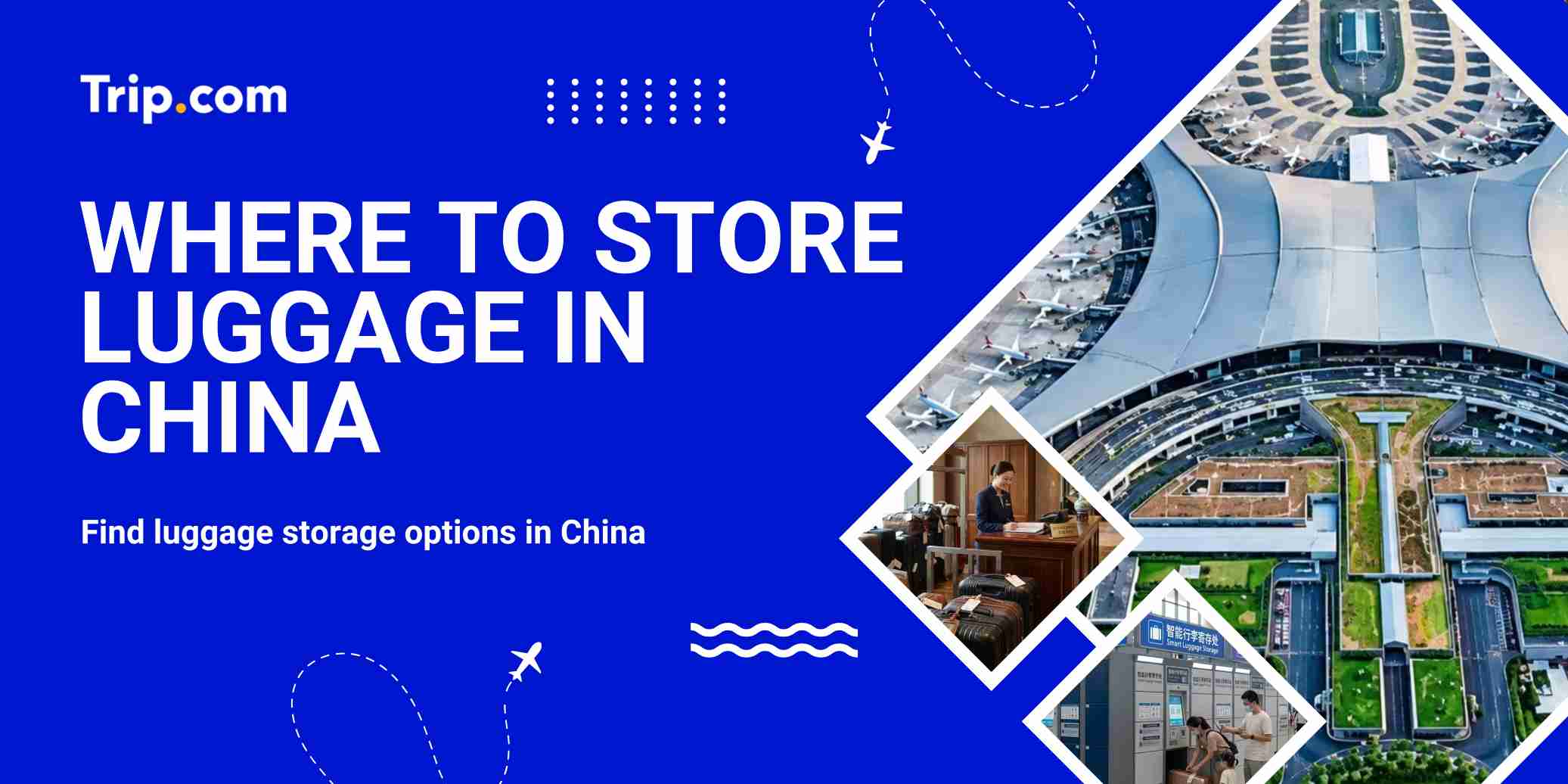 Where to Store Luggage in China: The Complete Guide for Travellers