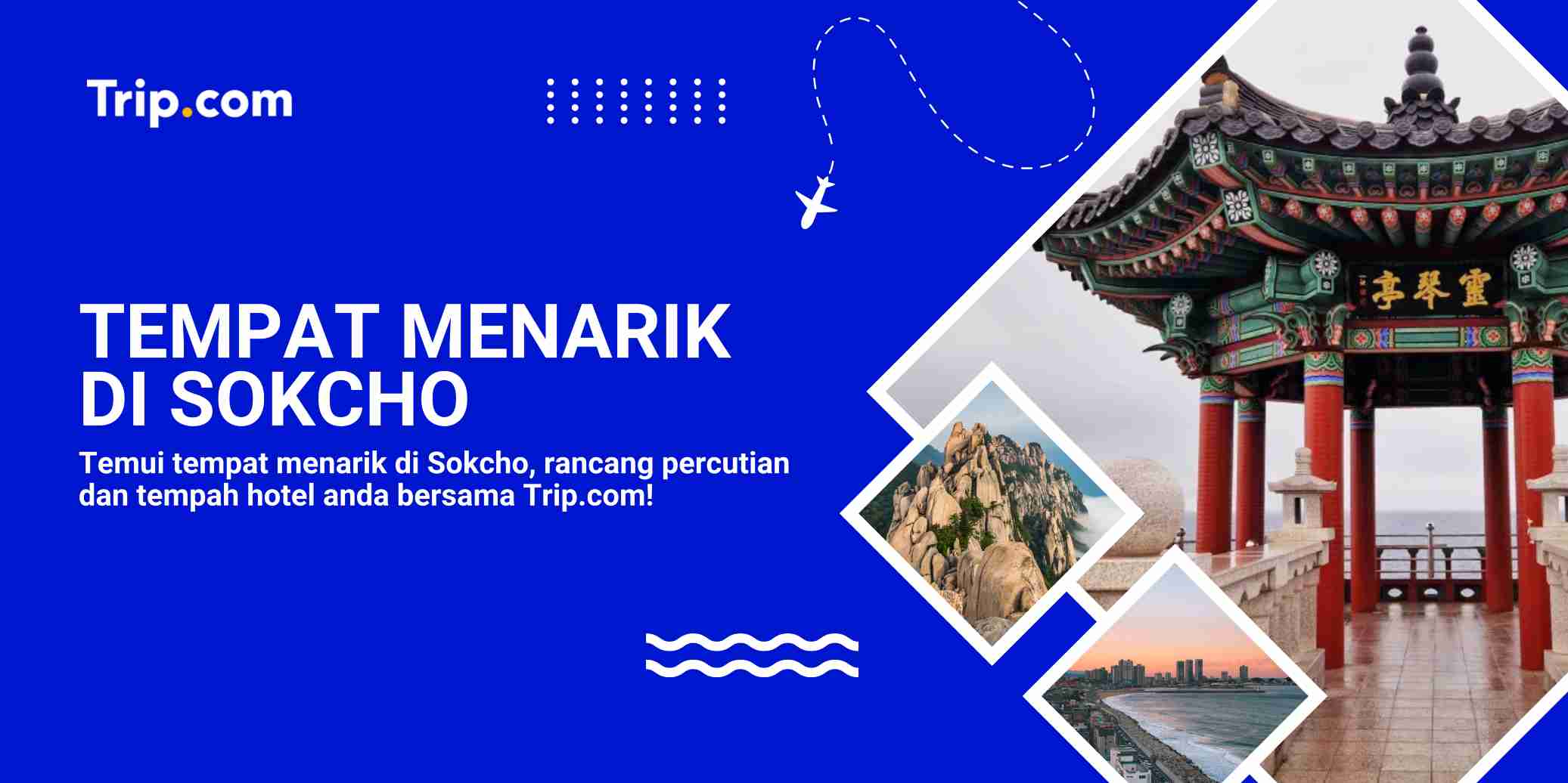 Tempat Menarik di Sokcho: Panduan Lengkap & Itinerari Percutian Terbaik 2026