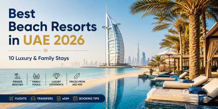 Best Beach Resorts in UAE 2026: 10 Luxury & Family Stays | Trip.com