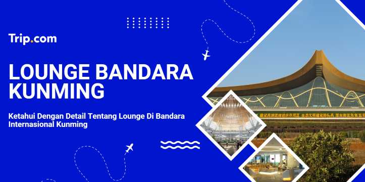 Lounge Bandara Kunming