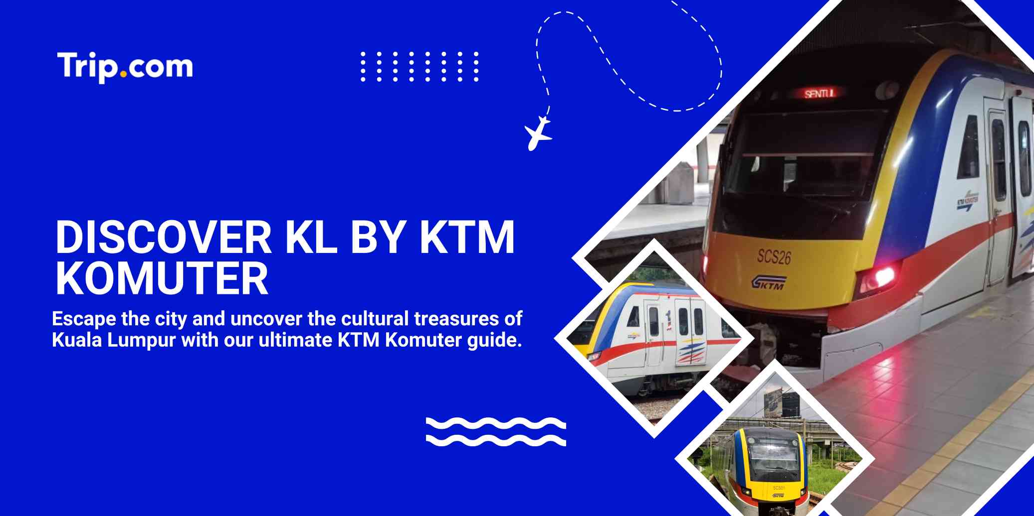 Discover Hidden Greater Kuala Lumpur by KTM Komuter | Trip.com