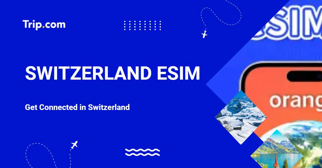 Switzerland eSIM