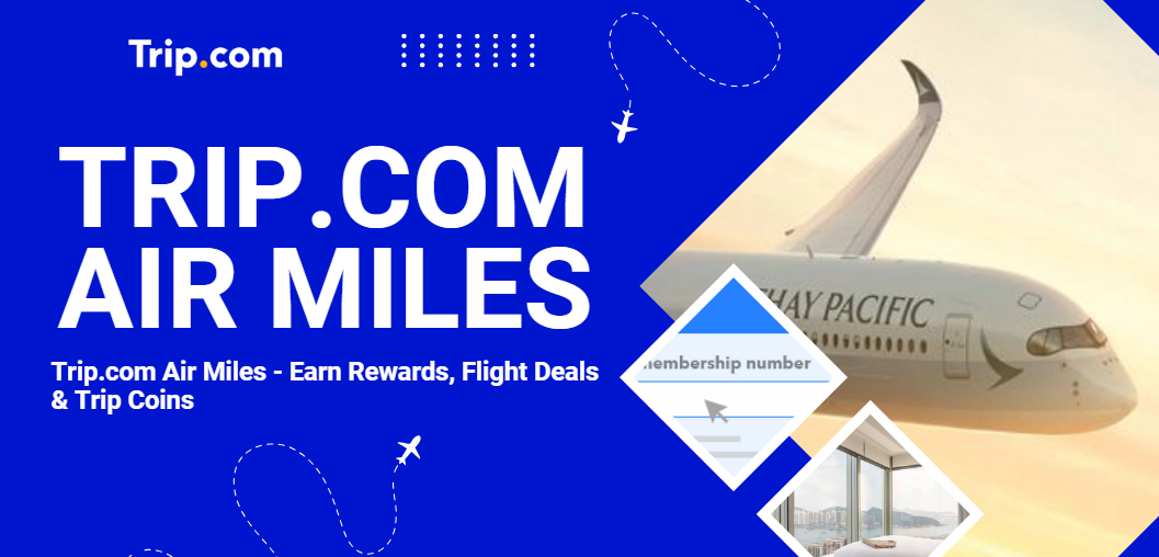 Trip.com Air Miles
