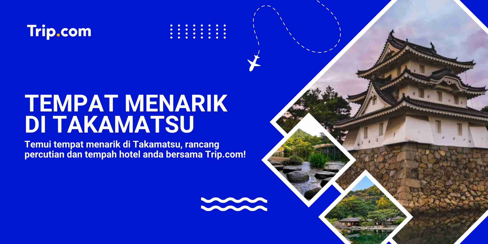 Tempat Menarik di Takamatsu: Panduan Lengkap Percutian Ke 'Kota Udon' Jepun