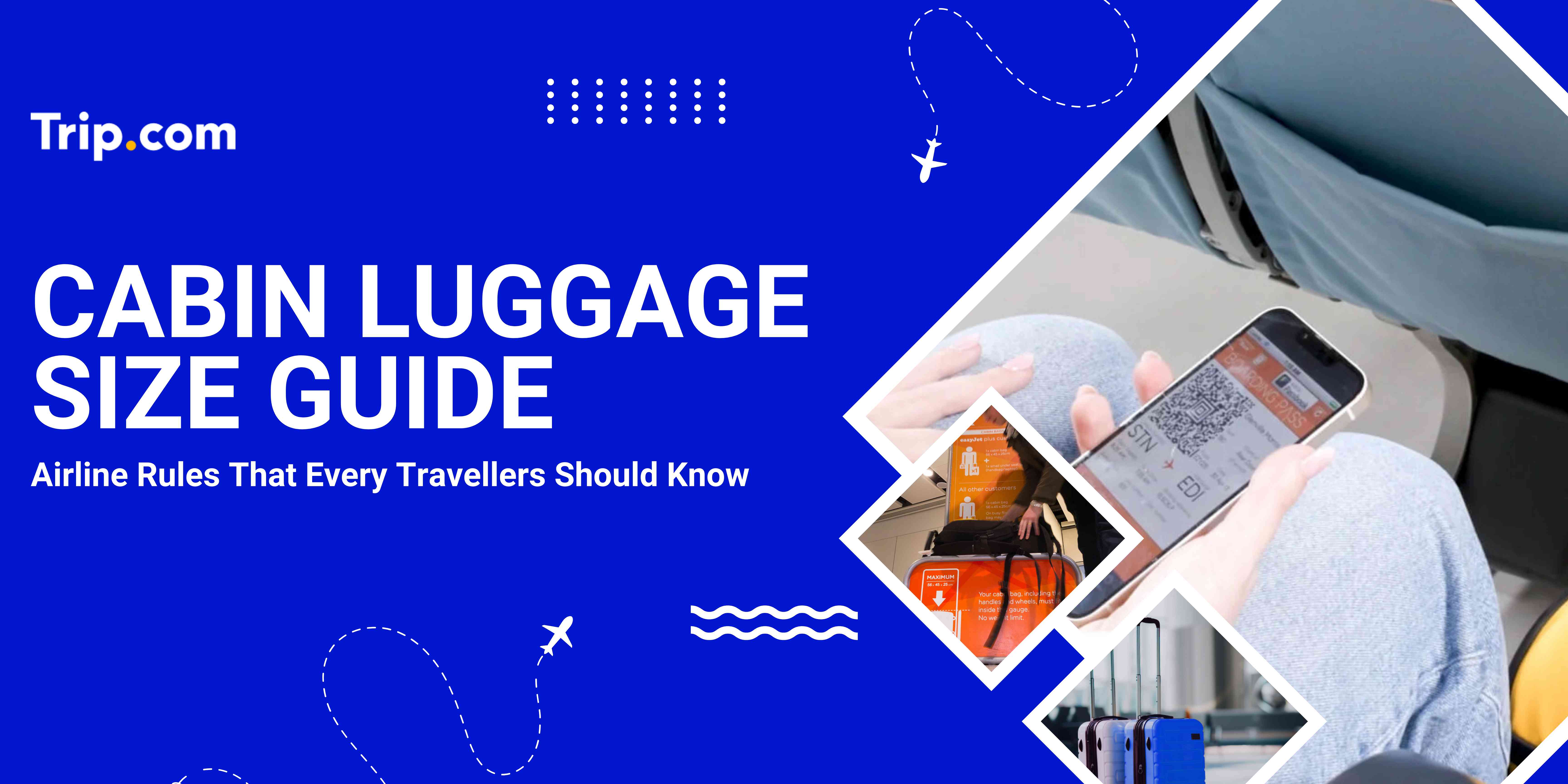 Cabin Luggage Size and Weight Guide