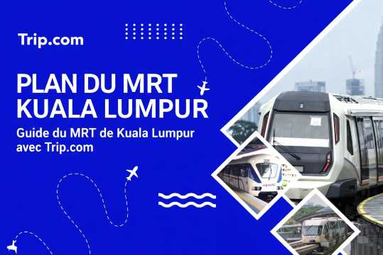 Métro de Kuala Lumpur : carte, lignes, horaires et conseils