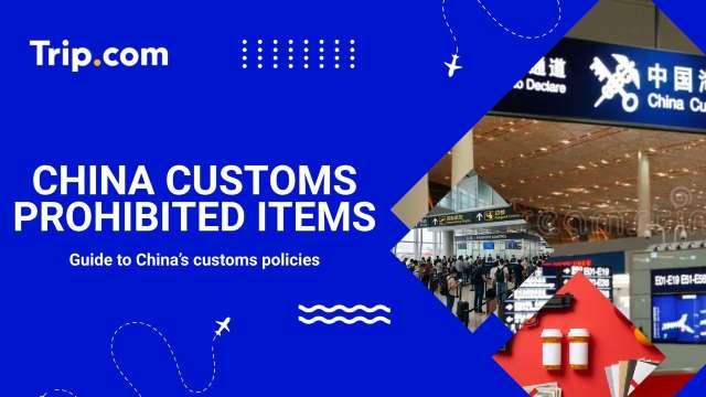 China Customs Prohibited Items