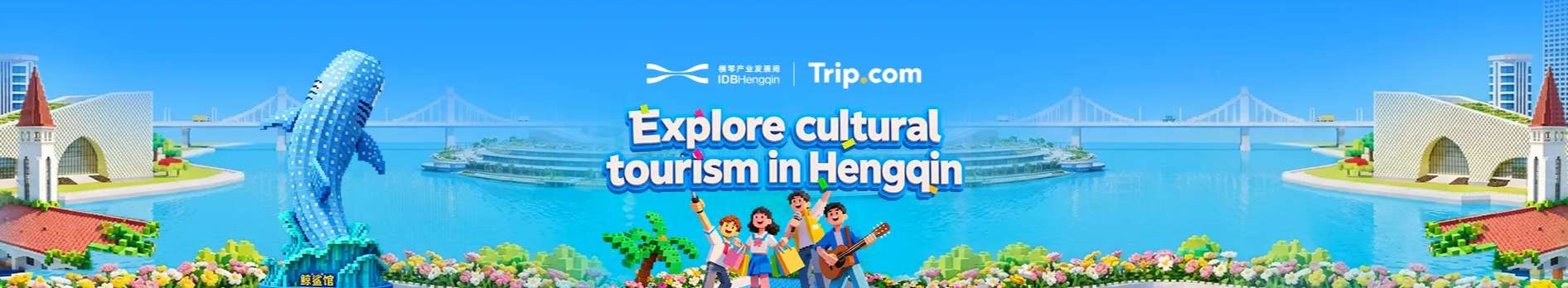 Explore Cultural Tourism: Zhuhai Hengqin District Deals