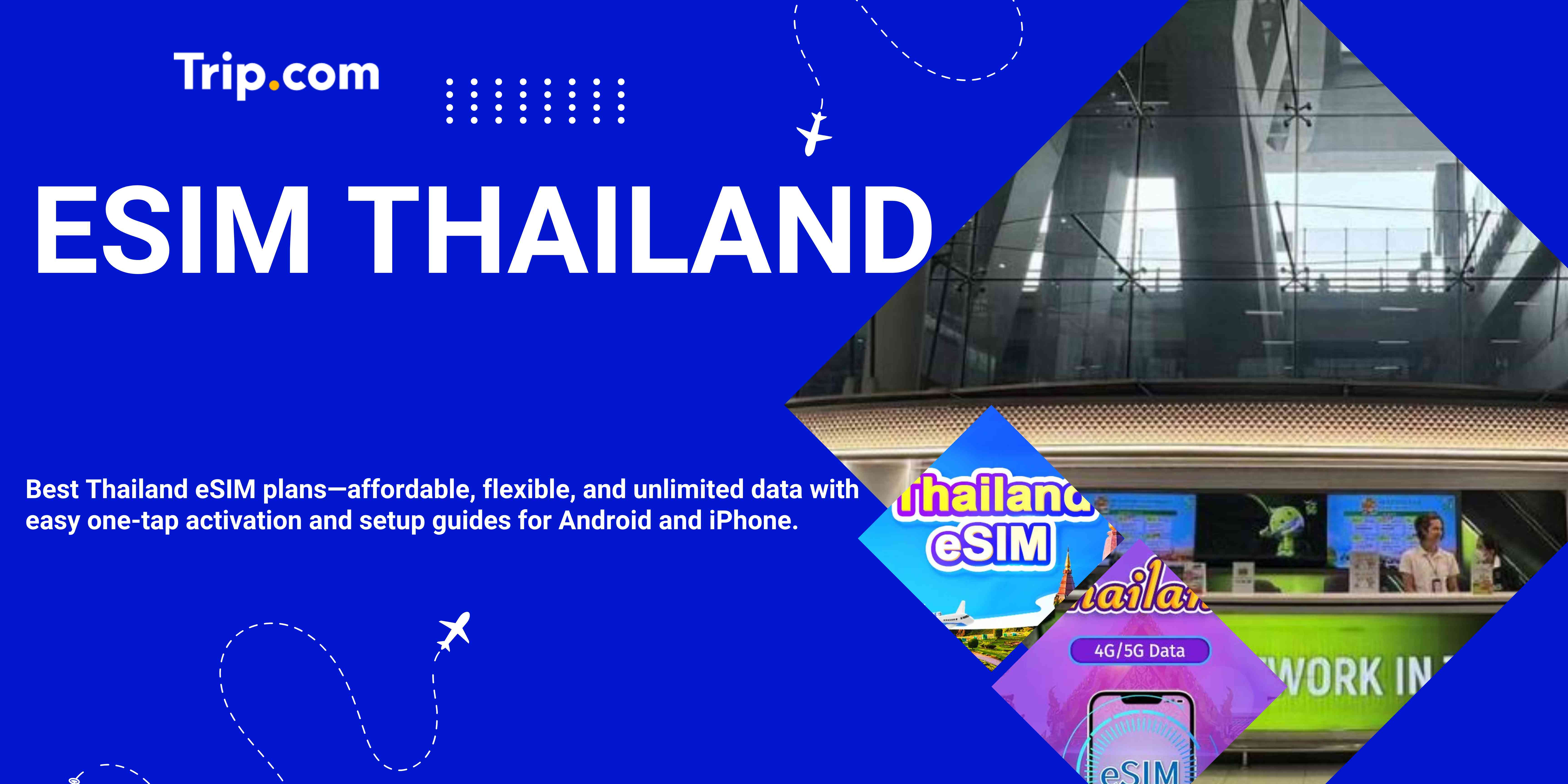 Best Thailand eSIM for Travelers – Providers, Prices & Activation Tips