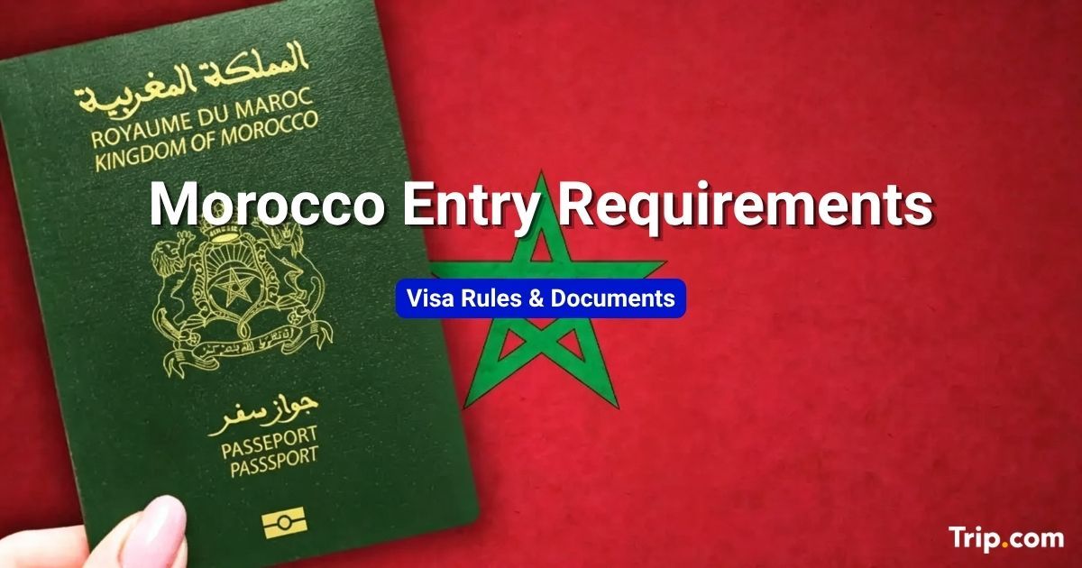 Morocco Entry Requirements