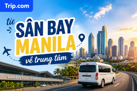 Cách di chuyển từ Sân bay Manila (NAIA) về trung tâm 2026: Grab, Taxi & Xe buýt | Trip.com