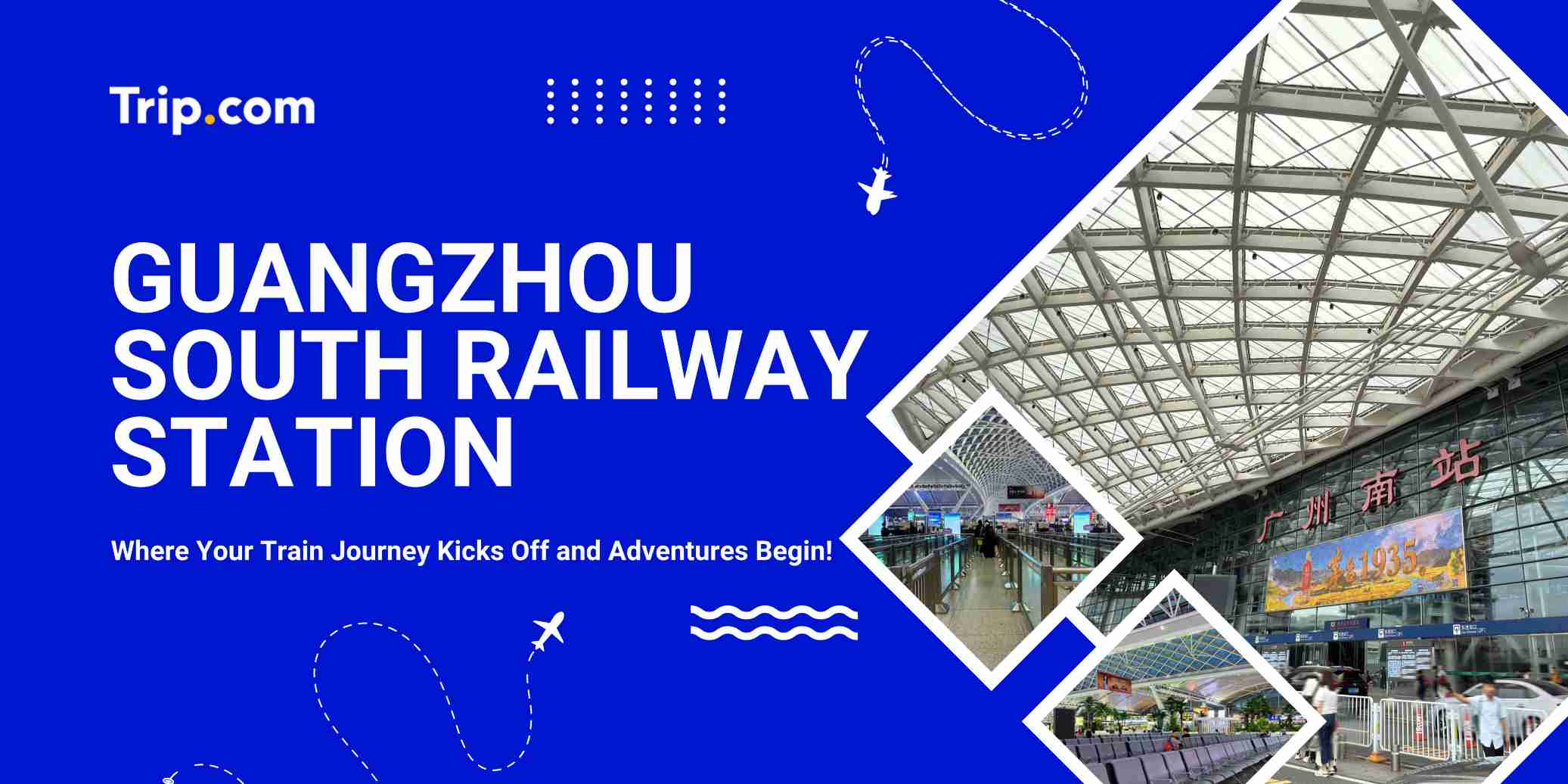 Guangzhou South Railway Station Guide 2026 | Trip.com