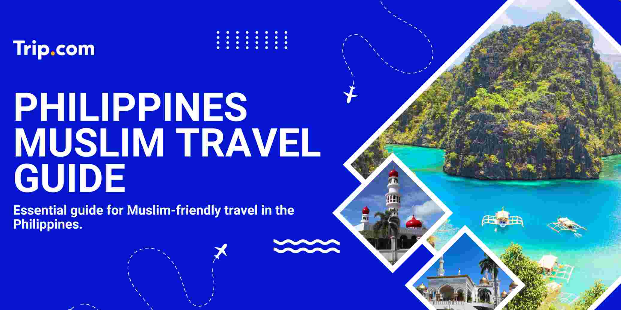 Philippines Muslim Travel Guide 2025: Muslim Area, Halal Food, Prayer Spaces & Hotels
