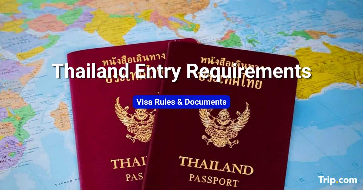 Thailand Entry Requirements for UK: Visa Rules & Documents