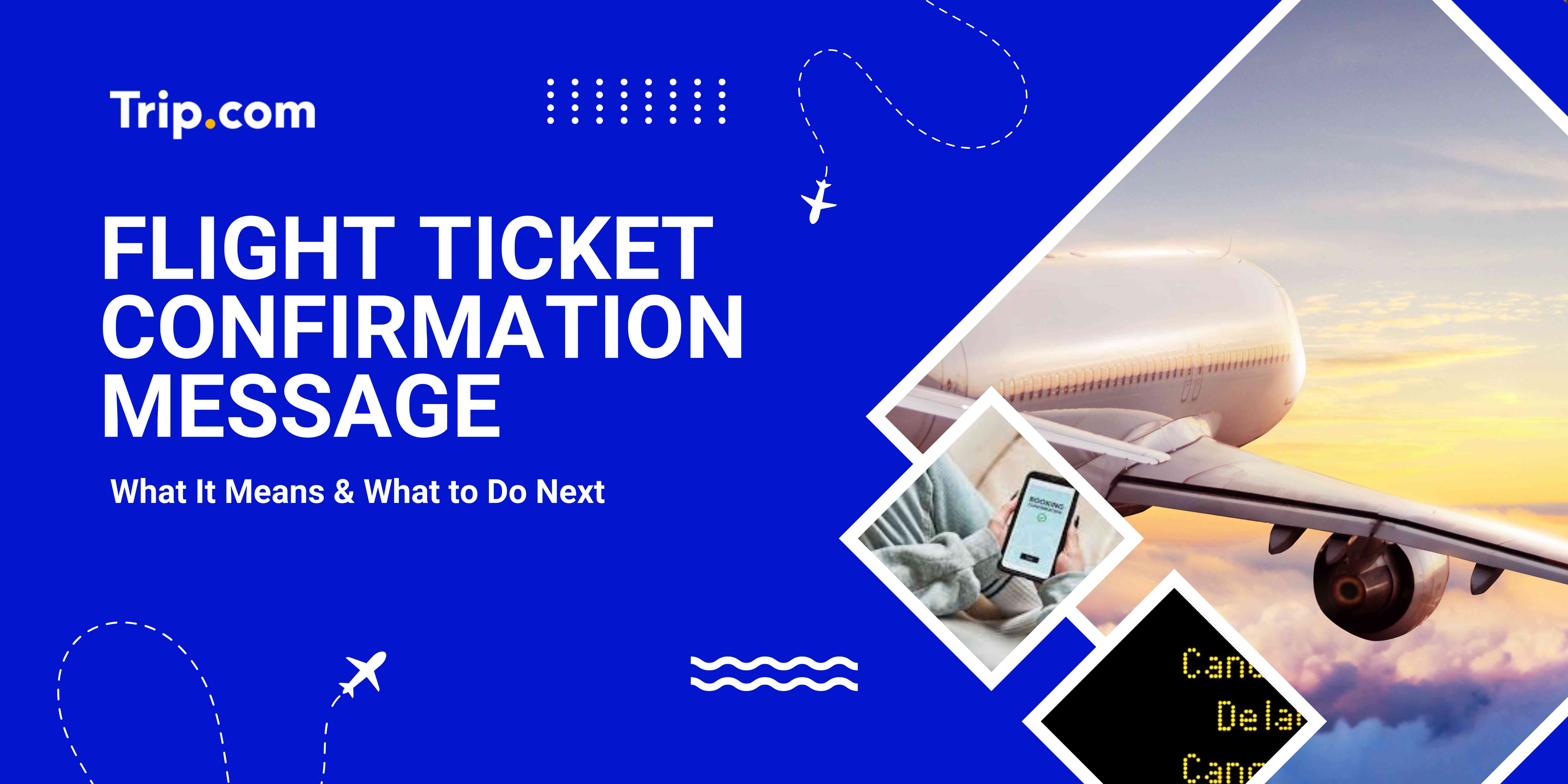 Flight Ticket Confirmation Message