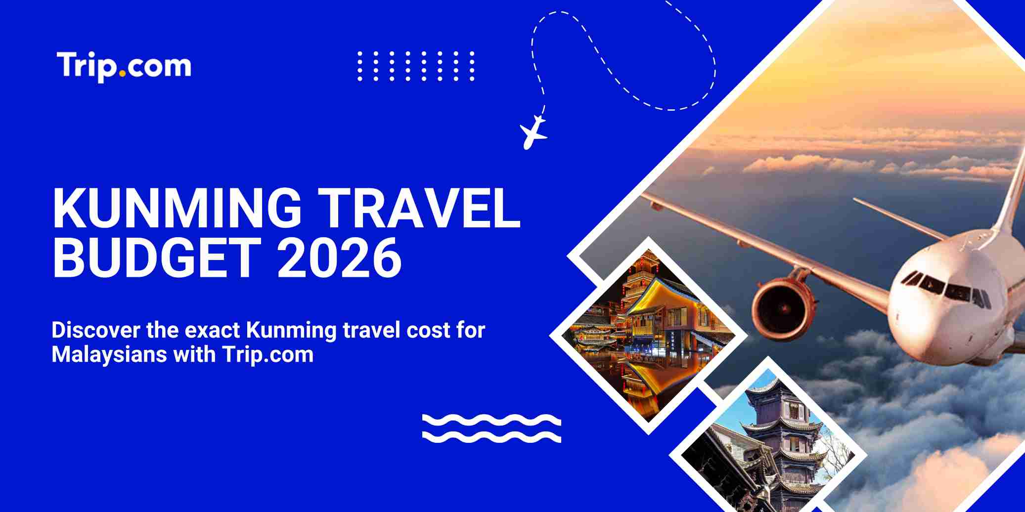 Kunming Travel Budget: How Much Does a Trip Cost for Malaysians?