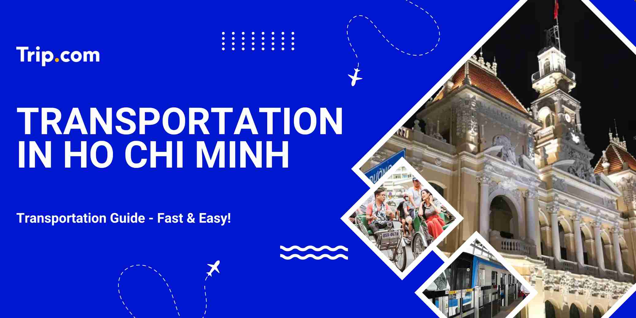 Ho Chi Minh City Transportation Guide: Getting Around