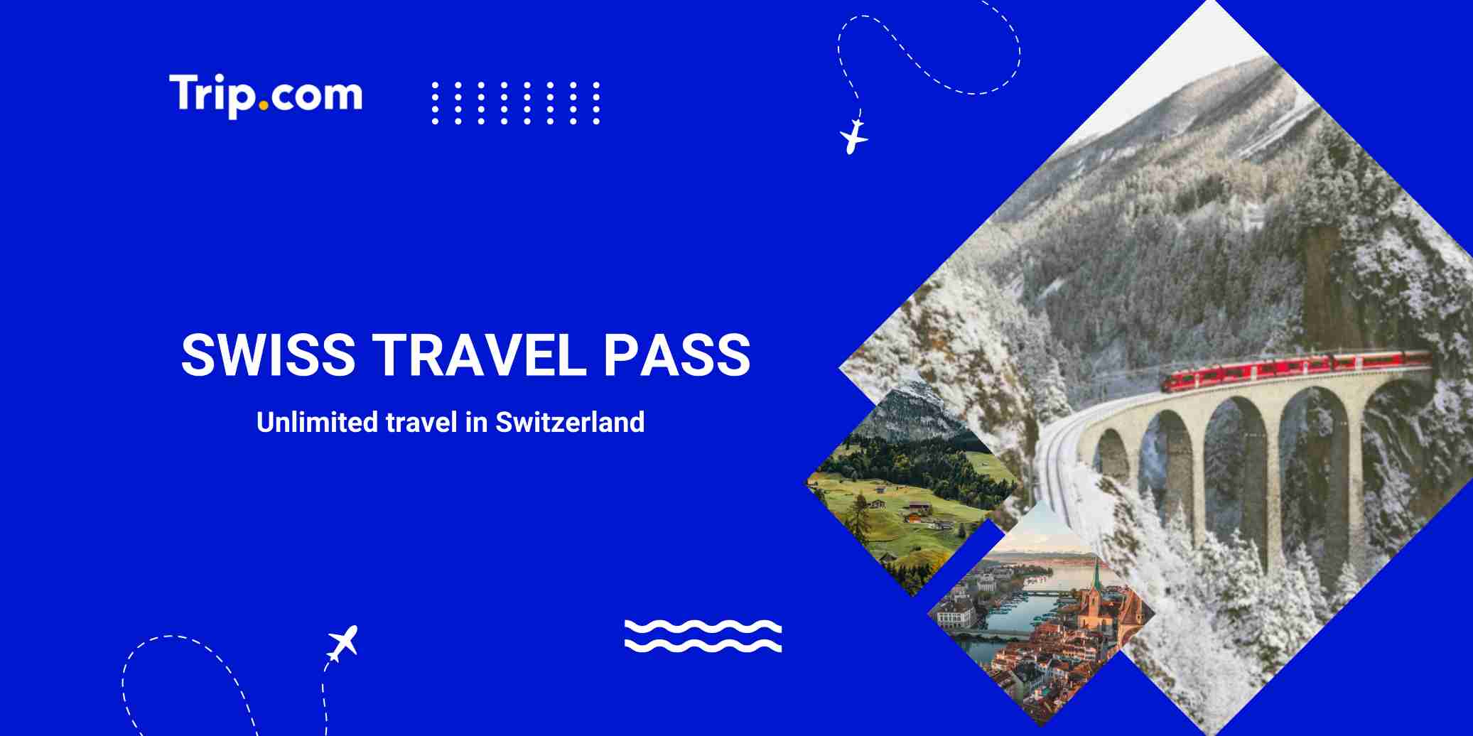 Swiss Travel Pass Guide: Is It Worth It for Your Switzerland Trip? | Trip.com