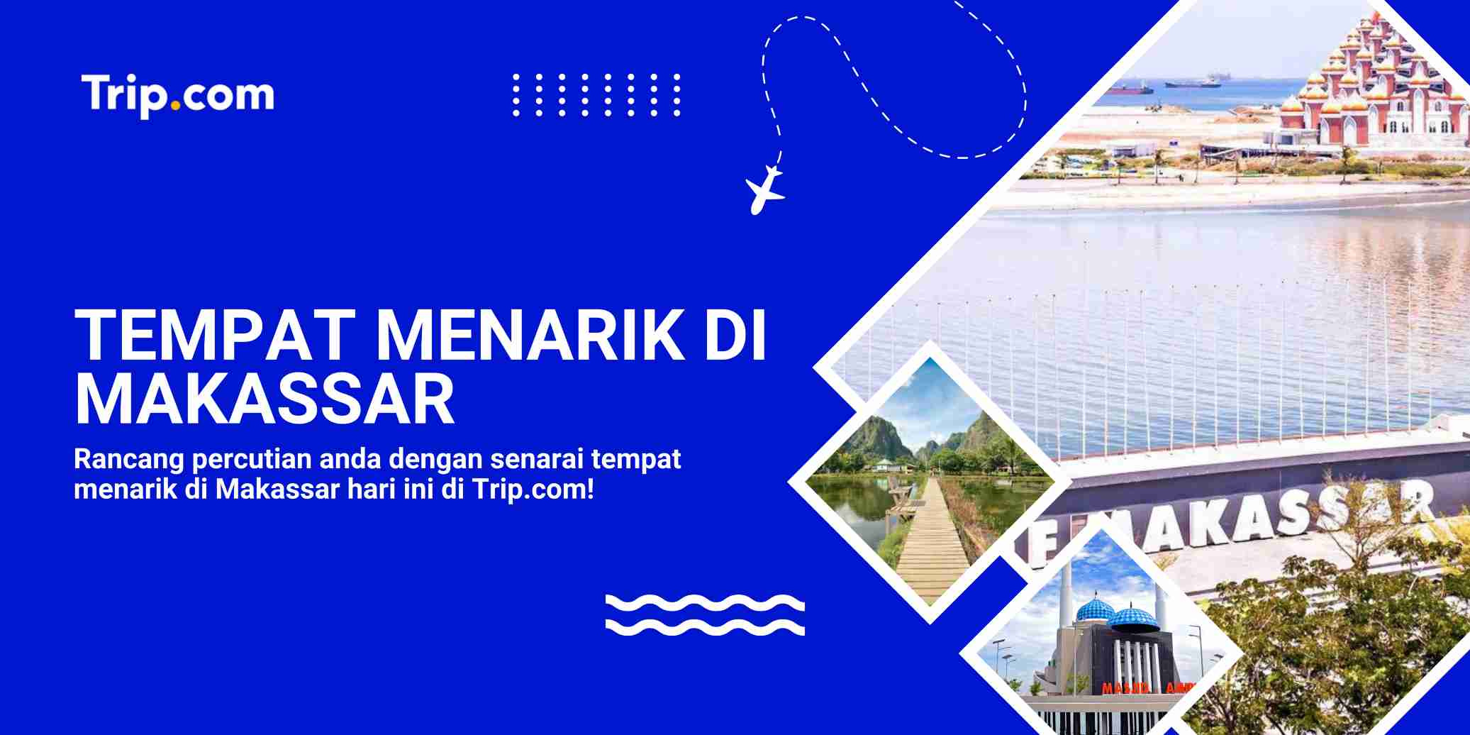 Teroka Tempat Menarik di Makassar: Panduan, Itinerari & Rahsia Lokal 2026