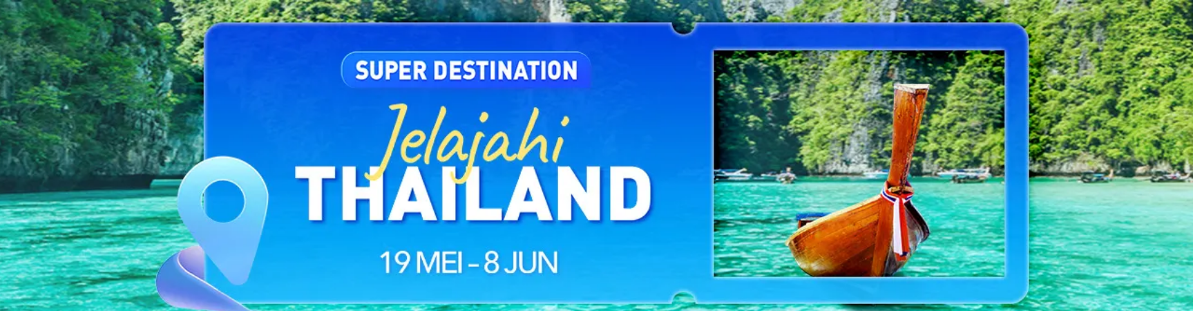 Super Destinasi Thailand!