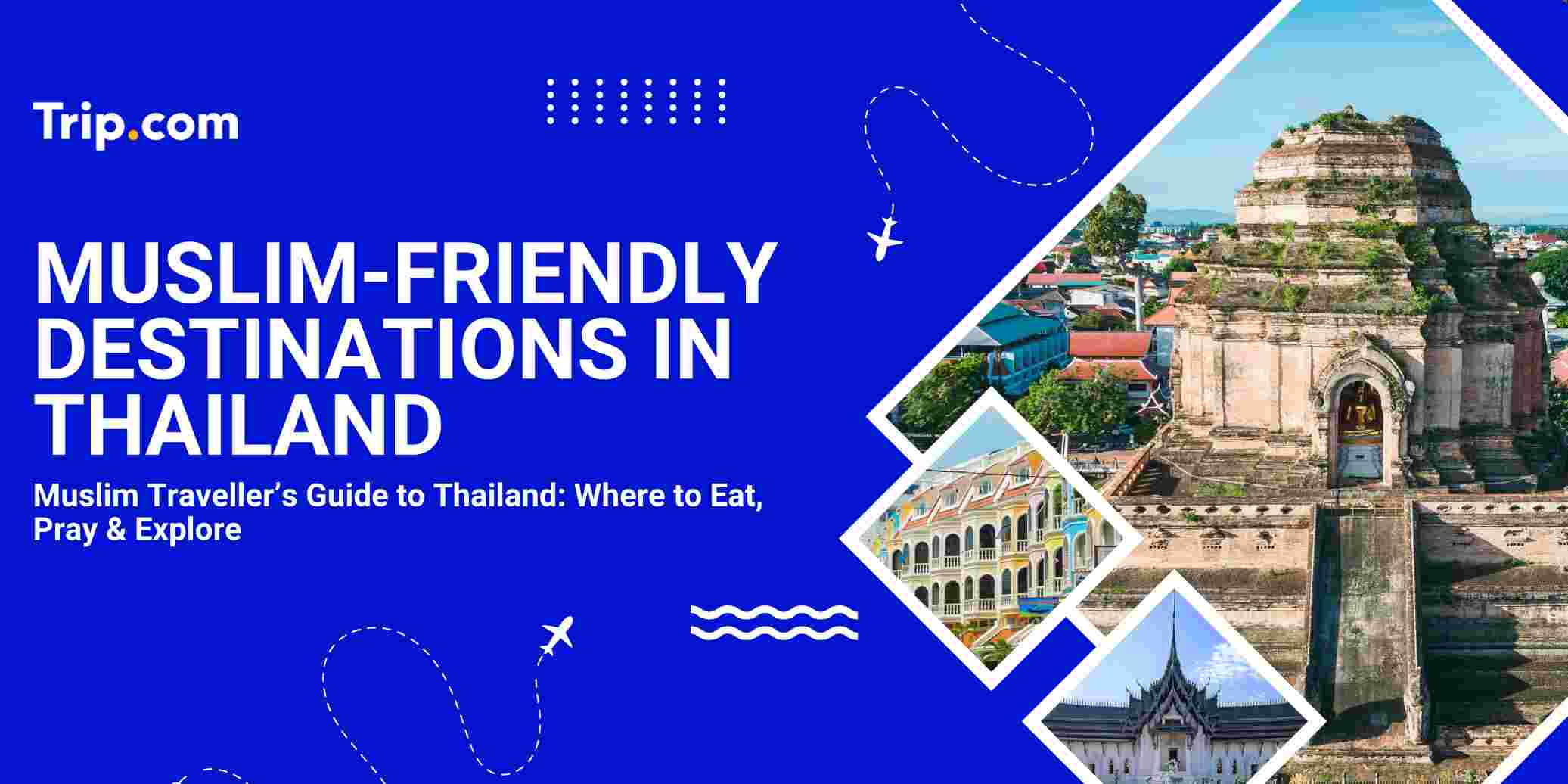 Muslim-Friendly Countries in Thailand 2026: Top Picks for Halal Travel