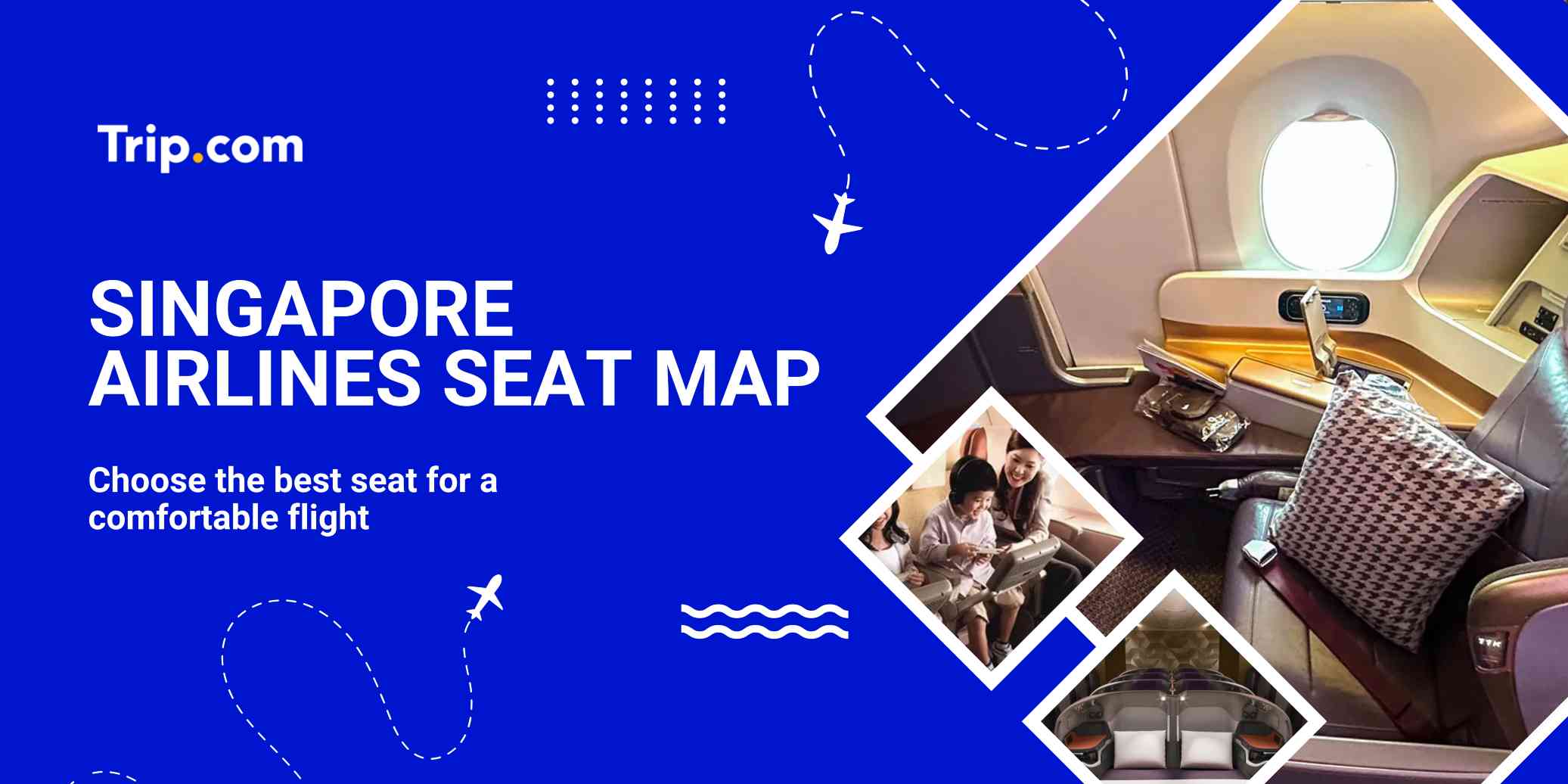 Best Seats on Singapore Airlines Seat Map Guide | Trip.com
