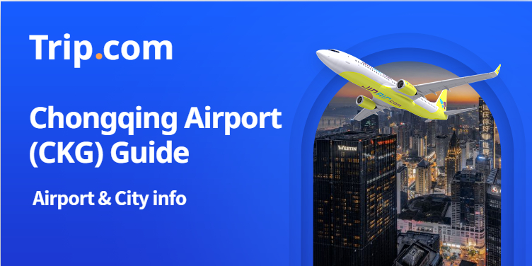 Chongqing airport guide