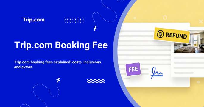 Trip.com Booking Fee