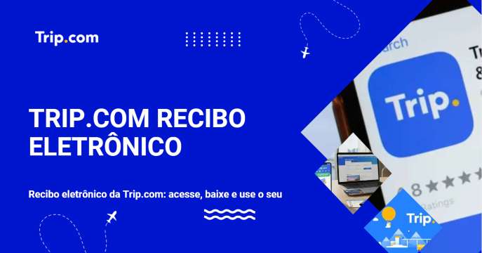 Trip.com recibo eletrônico