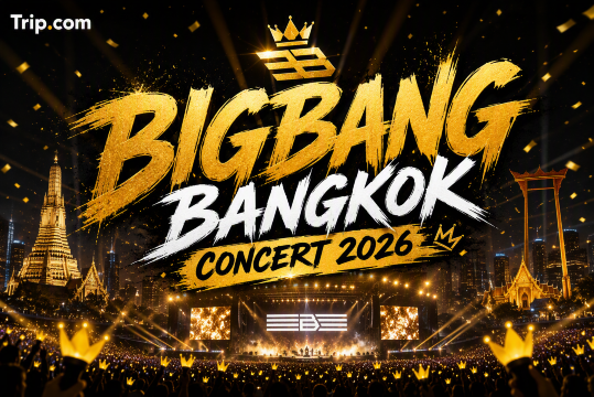 BIGBANG Bangkok Concert 2026: Lịch trình, Giá vé & Hướng dẫn đi xem A-Z | Trip.com