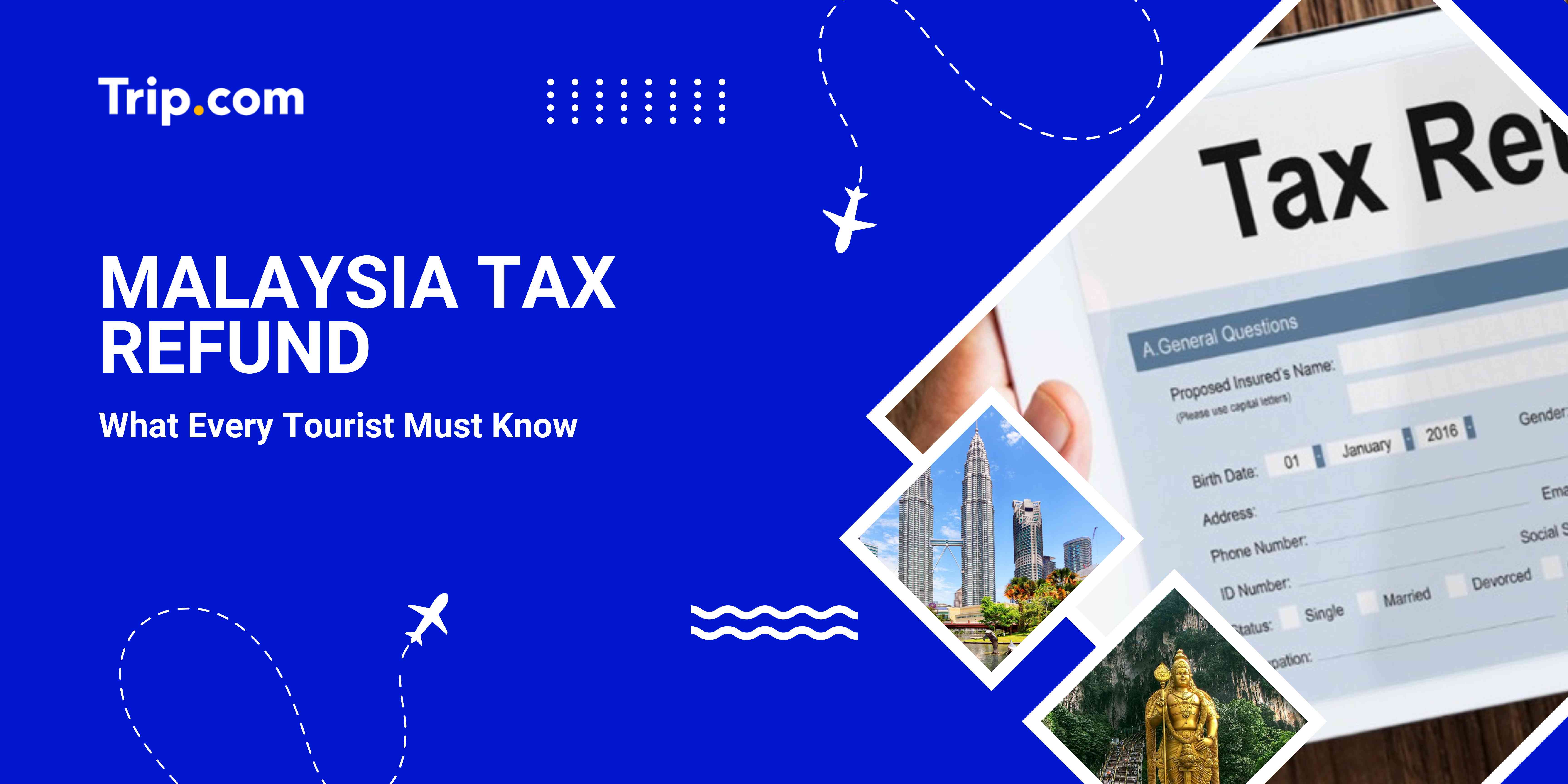 Malaysia Tax Refund