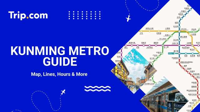 Kunming Metro Guide