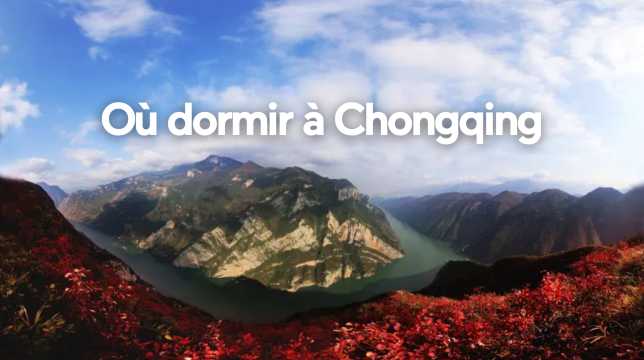 Où dormir à Chongqing