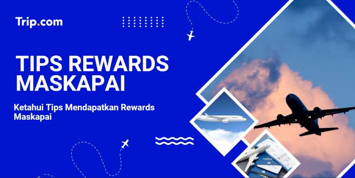 Tips Reward Maskapai
