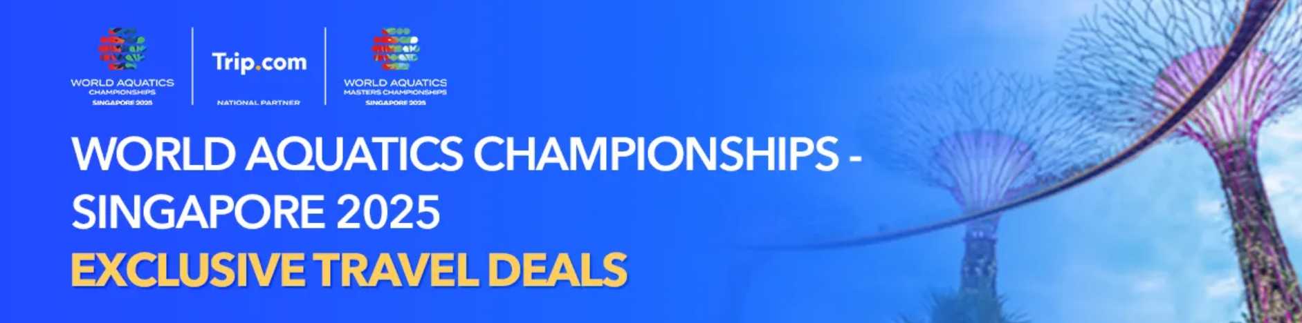 World Aquatics Championships Singapore Trip.com Promotion