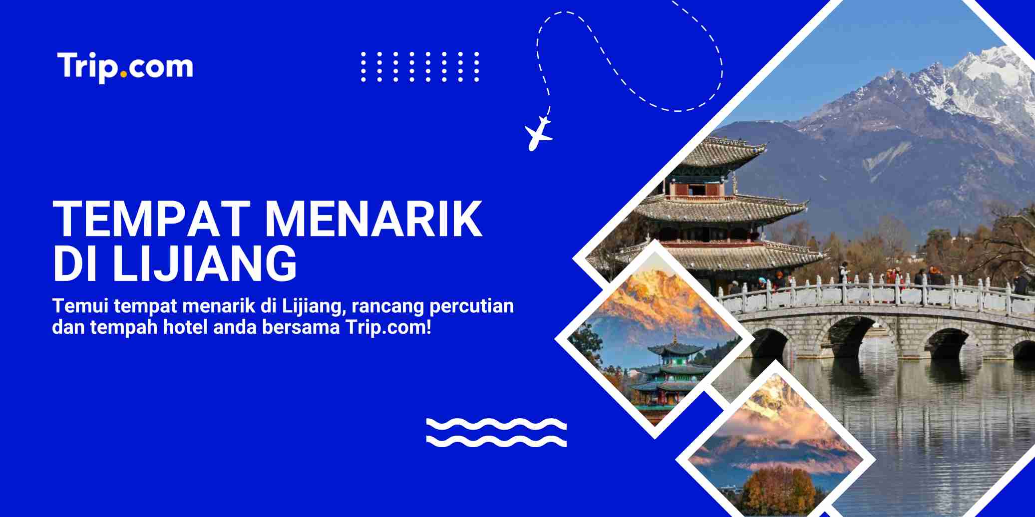 Tempat Menarik di Lijiang 2026: Panduan Lengkap, Itinerari & Cara Pergi Ke Sana