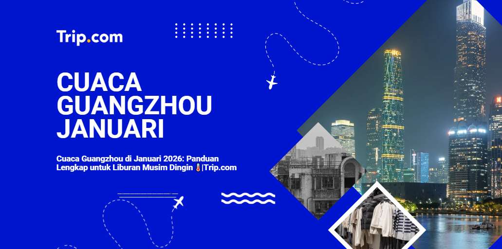 Cuaca Guangzhou di Januari