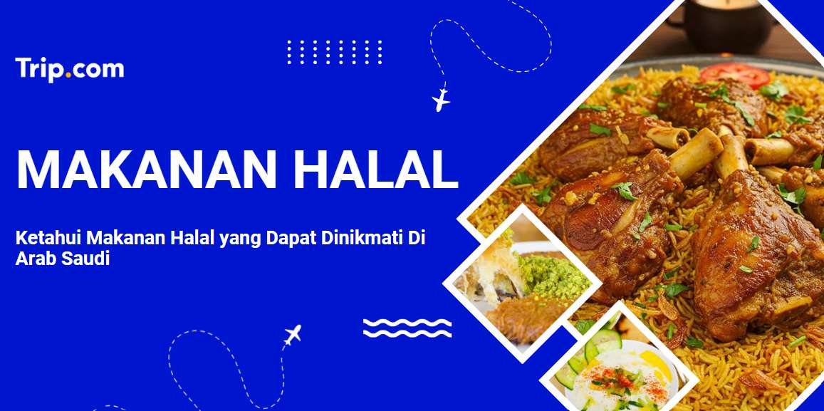 Makanan Halal Arab Saudi
