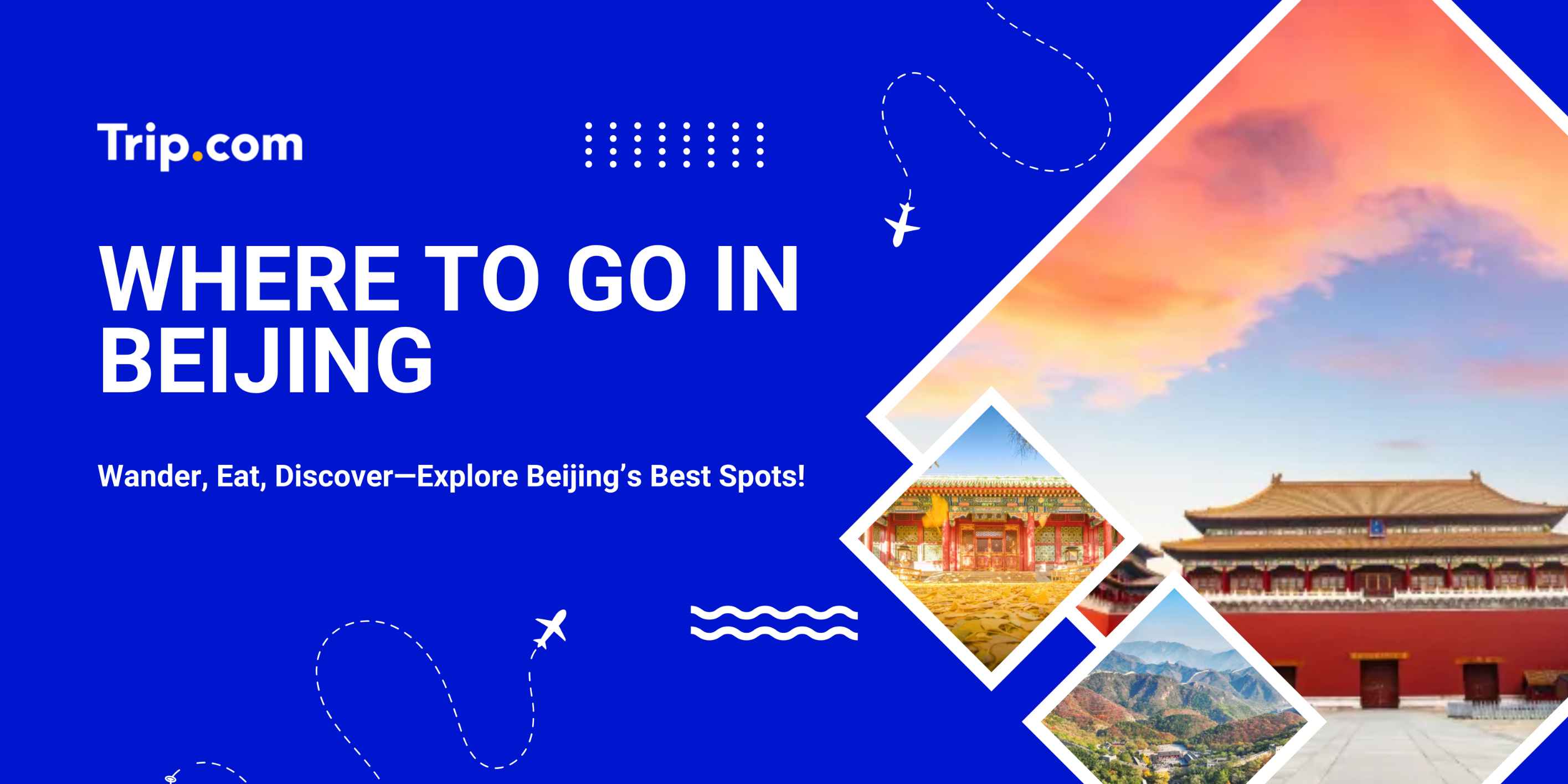 Where to Go in Beijing