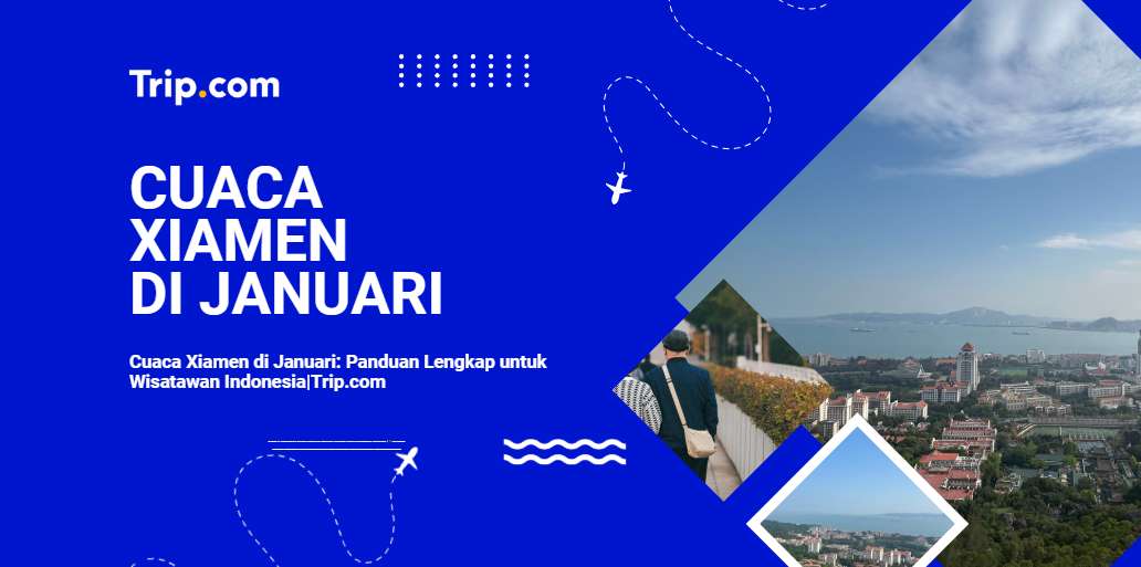 Cuaca Xiamen di Januari
