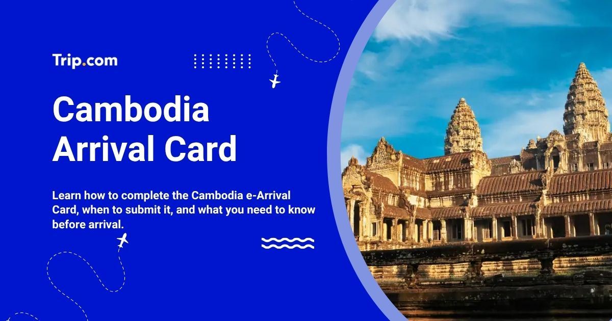 Cambodia Arrival Card